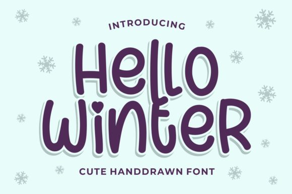 Hello Winter: A Quirky Font for Seasonal Campaigns