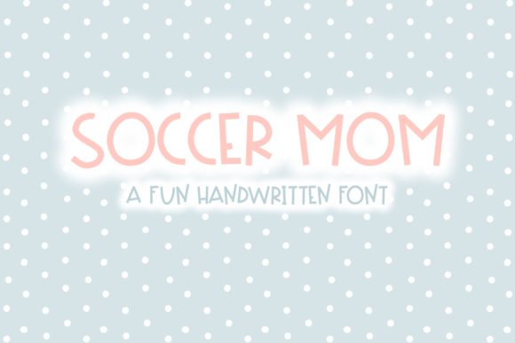 Soccer Mom Font: A Handwritten Charm for Creative Crafters