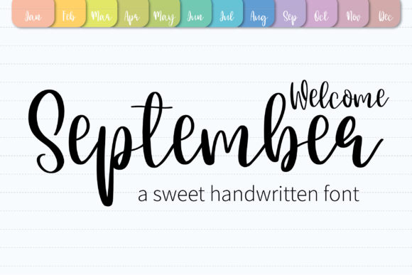 Welcome September: A Handwritten Font for Editorial Elegance
